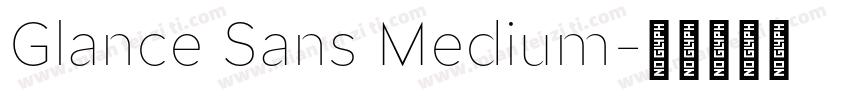 Glance Sans Medium字体转换